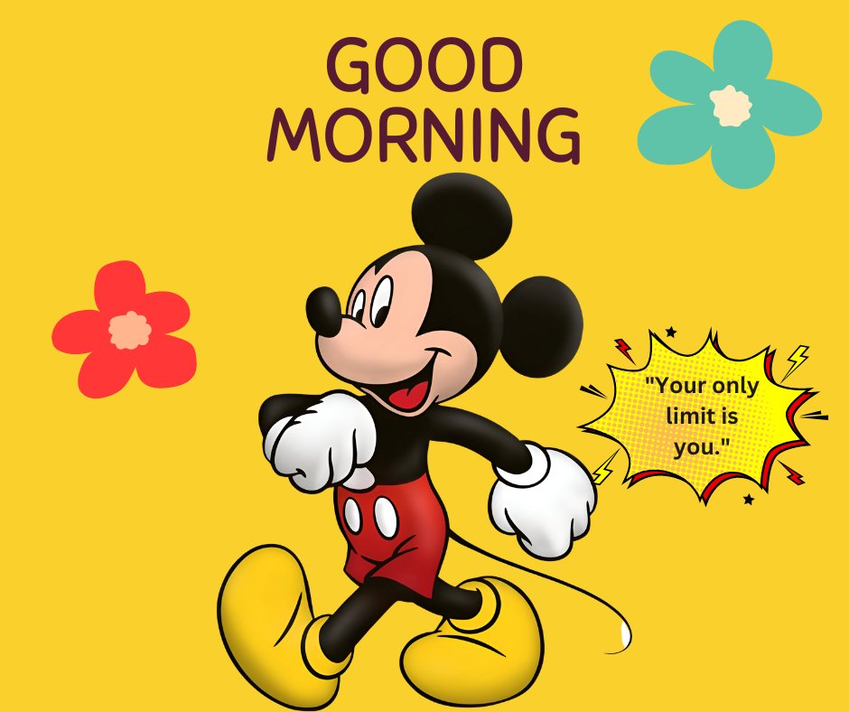 Good Morning Cartoon Image featuring a classic cartoon character smiling happily, with a vibrant yellow background adorned with colorful flowers and an inspiring quote 'Your only limit is you.'